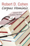 Corpus Hominis by Robert D. Cohen - Hardback