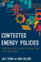 Contested Energy Policies : European Climate Change Leadership and Policy Resilience by Dr.Jale Tosun - Hardback