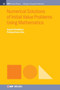 Numerical Solutions of Initial Value Problems Using Mathematica by Sujaul Chowdhury - Hardback