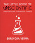 The Little Book of Unscientific Propositions, Theories & Things by Surendra Verma - Paperback