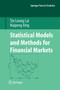 Statistical Models and Methods for Financial Markets by Tze Leung Lai - Paperback