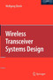 Wireless Transceiver Systems Design by Wolfgang Eberle - Paperback
