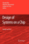 Design of Systems on a Chip: Design and Test by Ricardo Reis - Paperback
