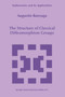 The Structure of Classical Diffeomorphism Groups : 400 by Augustin Banyaga - Paperback