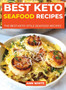 Best Keto Seafood Recipes : The best keto-style seafood recipes