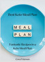 Best Keto Meal Plan : Fantastic recipes in a keto meal plan