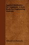 Applied Mechanics For Engineers - A Text-Book For Engineering Students by Edward Lee Hancock - Paperback