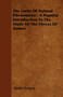 The Unity Of Natural Phenomena - A Popular Introduction To The Study Of The Forces Of Nature by Emile Saigey - Paperback