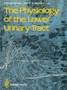 The Physiology of the Lower Urinary Tract by Michael Torrens - Paperback