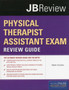 Physical Therapist Assistant Exam Review Guide & JBtest Prep: PTA Exam Review by Mark Dutton - Hardback