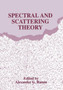 Spectral and Scattering Theory by Alexander G. Ramm - Paperback