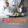 Fusion : East Meets West