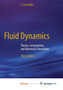 Fluid Dynamics : Theory, Computation, and Numerical Simulation by C. Pozrikidis - Paperback