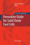 Perovskite Oxide for Solid Oxide Fuel Cells by Tatsumi Ishihara - Paperback
