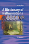 A Dictionary of Hallucinations by Jan Dirk Blom - Paperback