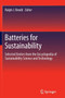 Batteries for Sustainability : Selected Entries from the Encyclopedia of Sustainability Science and Technology by Ralph J. Brodd - Paperback