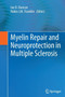 Myelin Repair and Neuroprotection in Multiple Sclerosis by Ian D. Duncan - Paperback