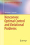 Nonconvex Optimal Control and Variational Problems : 82 by Alexander J. Zaslavski - Paperback