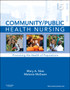 Community/Public Health Nursing : Promoting the Health of Populations by Mary A. Nies - Hardback