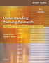 Study Guide for Understanding Nursing Research : Building an Evidence-Based Practice by Nancy PhD RN FCN FAAN Burns - Paperback