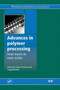 Advances in Polymer Processing : Macro- to Nano-Scales by S. Thomas - Hardback