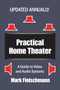 Practical Home Theater : A Guide to Video and Audio Systems (2021 Edition) by Mark Fleischmann - Paperback