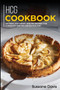 Hcg Cookbook : 40+Tart, Ice-Cream, and Pie recipes for a healthy and balanced HCG diet