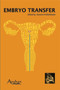 Embryo Transfer by Gautam Allahbadia - Hardback