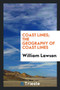 Coast Lines; The Geography of Coast Lines by William Lawson - Paperback