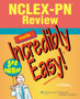 NCLEX-PN Review Made Incredibly Easy! by Springhouse - Paperback