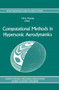 Computational Methods in Hypersonic Aerodynamics : 9 by T.K.S. Murthy - Hardback
