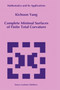 Complete Minimal Surfaces of Finite Total Curvature : 294 by Kichoon Yang - Hardback
