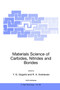 Materials Science of Carbides, Nitrides and Borides : 68 by Yury G. Gogotsi - Paperback