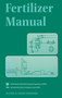 Fertilizer Manual by UN Industrial Development Organization - Hardback