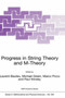 Progress in String Theory and M-Theory : 564 by L. Baulieu - Paperback