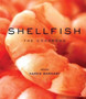 Shellfish : The Cookbook