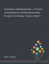 Technology Entrepreneurship : A Treatise on Entrepreneurs and Entrepreneurship for and in Technology Ventures. Band 1 by Wolfgang Runge - Paperback