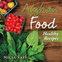 Afghan Food : Healthy Eating