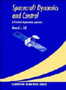 Spacecraft Dynamics and Control : A Practical Engineering Approach : 7 by Marcel J. Sidi - Hardback