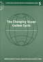 The Changing Ocean Carbon Cycle : A Midterm Synthesis of the Joint Global Ocean Flux Study by Roger B. Hanson - Paperback