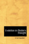 Evolution in Modern Thought by Ernst Heinrich Philip Haeckel - Hardback