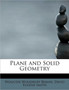 Plane and Solid Geometry by David Eugene Smith Woos Woodruff Beman - Hardback