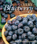 Very Blueberry : [A Cookbook]