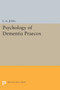 Psychology of Dementia Praecox by C.G. Jung - Paperback