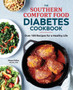 The Southern Comfort Food Diabetes Cookbook : Over 100 Recipes for a Healthy Life
