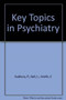 Key Topics in Psychiatry by Sell - Paperback