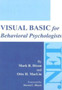 Visual Basic for Behavioral Psychologists by Steven C. Hayes - Paperback