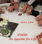 Food : An Appetite for Life