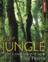 Deep Jungle by Fred Pearce - Hardback