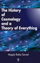 THE HISTORY OF COSMOLOGY AND A THEORY OF EVERYTHING by Magdy Sanad - Hardback